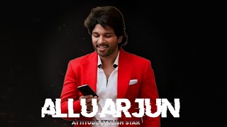 allu Arjun 😈attitude status 🥀 alight Allu Arjun 💞 status video #alluarjun #viral #shorts# #attiude