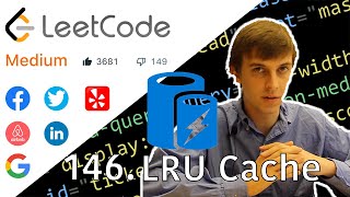 LeetCode 146. LRU Cache (Algorithm Explained)