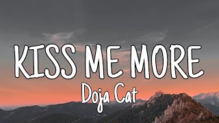 Kiss Me More - Doja cat (lyrics)