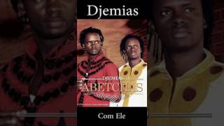 Djemias - Com Ele