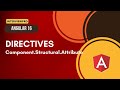 [10] Angular 16 | Directives in Angular | Component, Structural, Attribute | ngFor, ngIf, ngSwitch