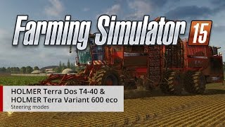 Farming Simulator 15 HOLMER DLC Steering Modes