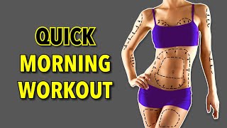 Quick Morning Workout To Get Lean, Slim and Active