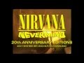 NIRVANA NEVERMIND 20th ANNIVERSARY EDITION PROMO (EXTENDED)