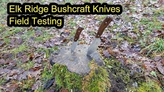 Elk Ridge Bushcraft Knife Test (ER-550DW ER-551DW)