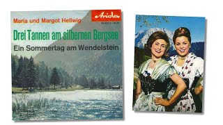 Maria und Margot Hellwig - Ein Sommertag am Wendelstein