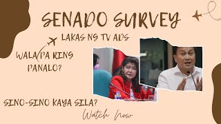 Senado Survey  Lakas ng TV Ads  Wala Pa Ring Panalo ! Sino sino Kaya Sila