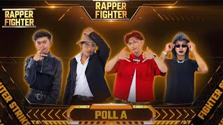 LOMA - YUNG JX - TORO - RANNGO - POLL A - RAPPER FIGHTER - 🔥 FIGHTER STRIKE🔥