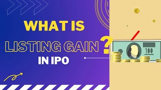 WHAT IS LISTING GAIN? | KYA HOTA HAI LISTING GAIN? | #shorts #youtubeshort