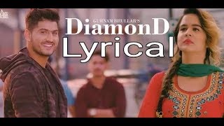 Diamond lyrical |  Gurnam Bhullar | Vicky Bhaliwal | Punjabi Song | Jass Records