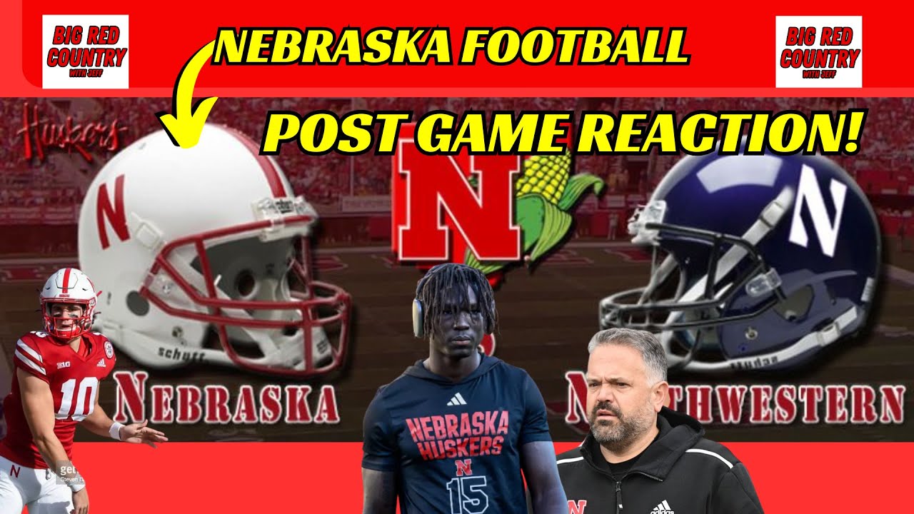 Nebraska Football Northwestern Post Game Reaction - YouTube