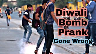 Diwali Bomb Prank - Gone wrong | Diwali Prank in India | Oye Indori