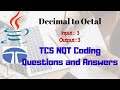 Convert Decimal To Octal in JAVA | TCS NQT coding problem (Solved)
