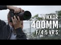 Nikon NIKKOR 400mm f/4.5: Compact Super Telephoto Lens!