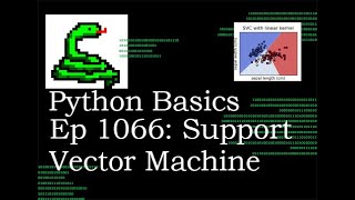 Python Basics Tutorial Support Vector Machines SVM || Machine Learning Journey