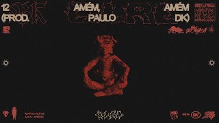 BK’ (prod. Paulo DK) - Amém, Amém (Visualizer)