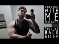 Workout With Me [EP 5] - Pull Day V2 (Back + Bicep)