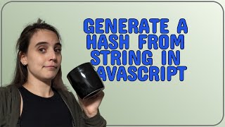 Generate a Hash from string in Javascript