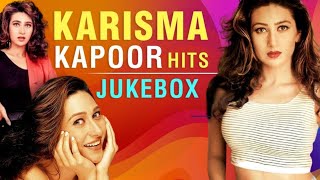 Hits Songs Of Karishma Kapoor | #Karishma Kapoor | करिश्मा कपूर के धमाकेदार गाने |#evergreen #90s