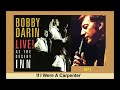 Bobby Darin -  If I Were A Carpenter (Live From The Desert Inn)