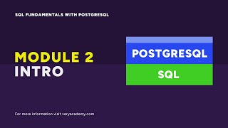 Module 2 Primer - SQL Fundamentals with PostgreSQL