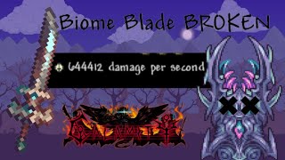 Calamity's Biome Blade is BUGGED (and it is very unbalanced)