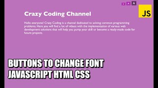 Buttons To Change Font | JavaScript Tutorial