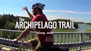 The Archipelago Trail - trailer, Saariston rengastie, Skärgårdens Ringväg