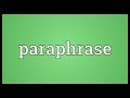 Paraphrase Meaning