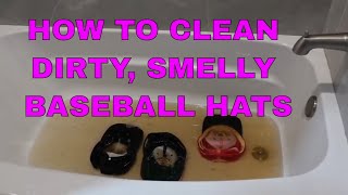 How to Clean DIRTY, SMELLY Baseball Hats