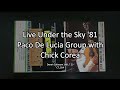 パコデルシア チックコリア live under the sky 81 paco de lucía group with chick corea 1981.7.25