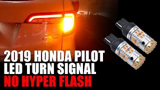 How to install LED rear turn signal light 2019 Honda Pilot Elite AWD | 7440 Bulb Canbus Decoder