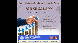 IOB's Salary Account!