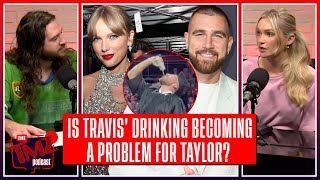 Is Travis Kelce an “Always Drunk” Party Animal & Bad for Taylor Swift? | The TMZ Podcast