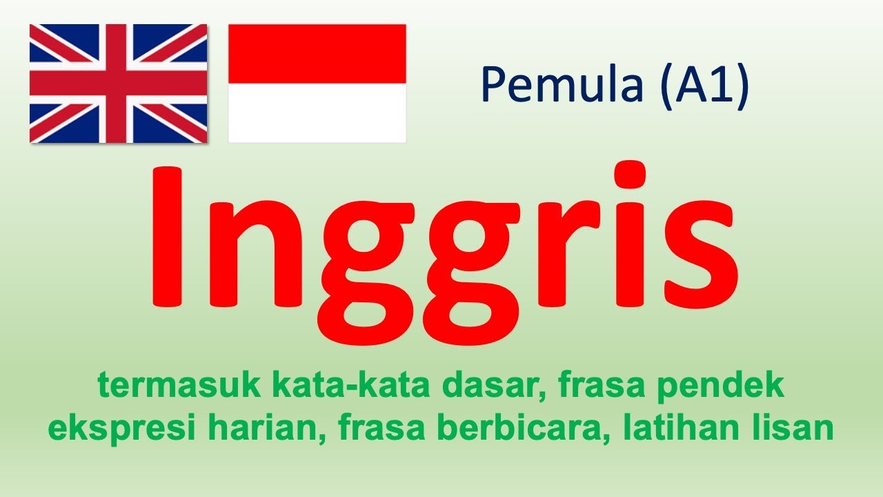 English - Bahasa Inggris Pemula (A1) 1 - YouTube