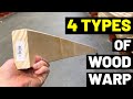 4 TYPES OF WOOD WARP (Where They Come From + How You Can Avoid Them!)