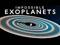 The Most Bizarre Exoplanets We've Ever Found