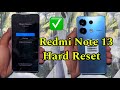 Hard Reset Redmi Note 13 100%