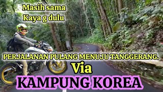 PERJALANAN INDAH LEWAT RUTE WISATA VIA KAMPUNG KOREA.