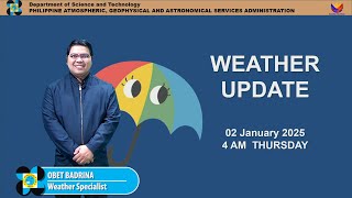 Public Weather Forecast issued at 4AM | January 2, 2025 - Thursday