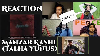 Samay Reaction Manzar Kashi (Talha yunus verse) with Munawwar, Rohan \u0026 Rawal