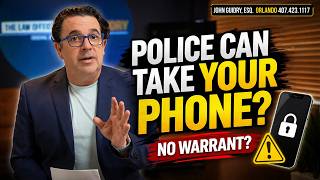 Police Can Take Your Phone Without a Warrant? Florida Case Explained
