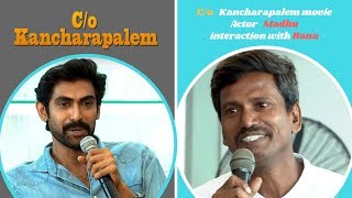 C/O Kancharapalem movie  Actor Madhu interaction with Rana || C/O Kancharapalem Interview