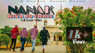 Nanak Niva Jo Chale | Full Cover Video | HARJOT SINGH | Bobby Sandhu ft. Karan Aujla