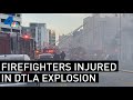 Firefighters Injured in Building Explosion in Downtown LA | NBCLA