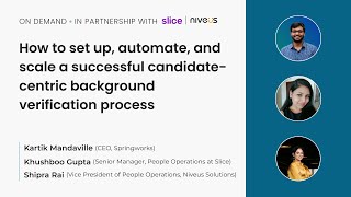 How to set up, automate, and scale a successful candidate-centric background verification process