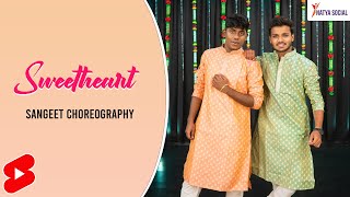 Sweetheart | Sangeet Choreography | Natya Social #Shorts