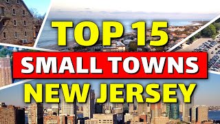 15 Best Small Towns in New Jersey You Must Visit ✨