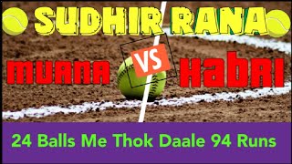 MUANA Vs HABRI Tennis Ball Cricket Match highlights | Haryana Sports Live