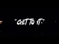 Kev Gunz Ft Gee Guwop- Get To it (OFFICIAL MUSIC VIDEO)